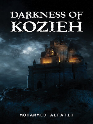cover image of Darkness of Kozieh